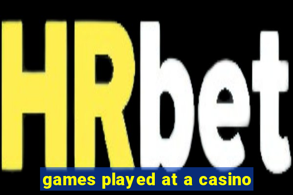 games played at a casino