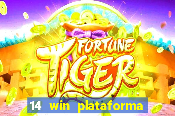 14 win plataforma de jogos