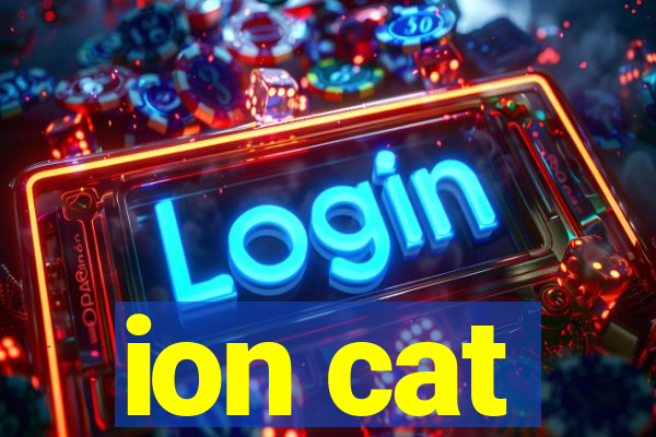 ion cat