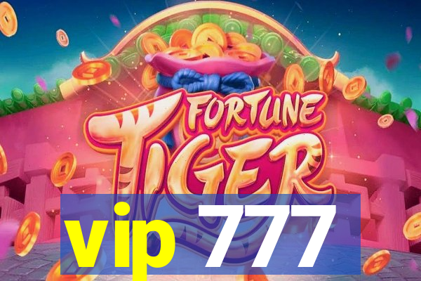 vip 777