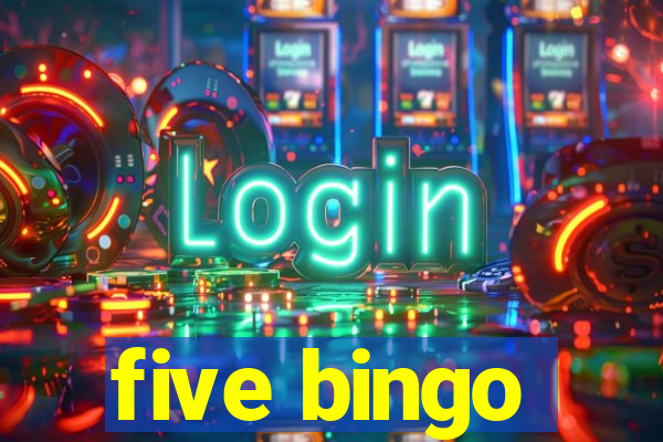 five bingo