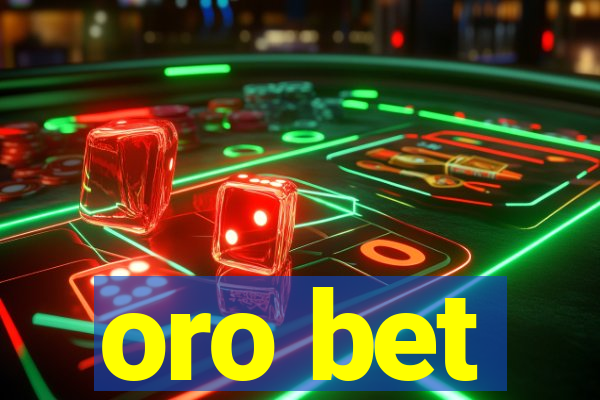 oro bet