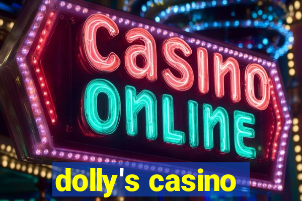 dolly's casino