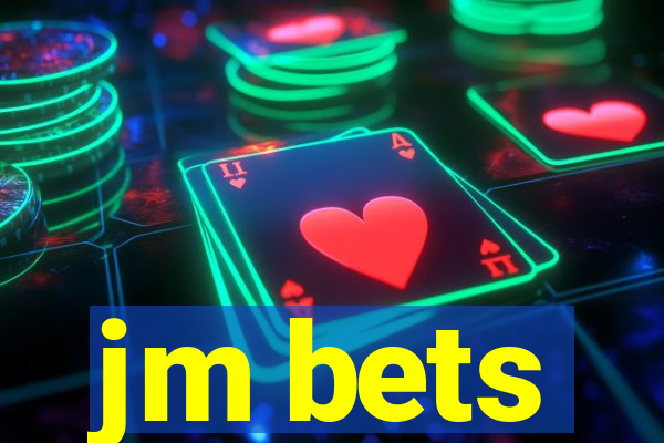 jm bets