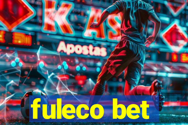 fuleco bet