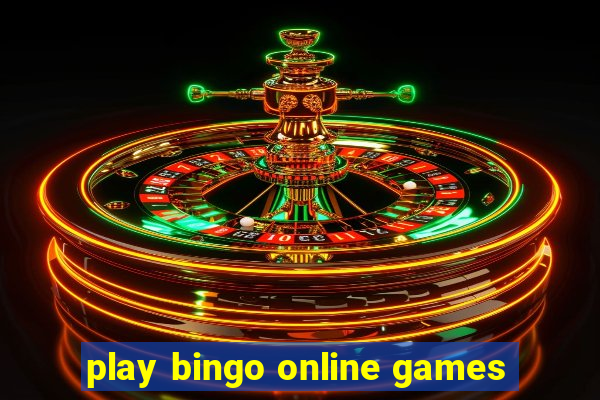 play bingo online games