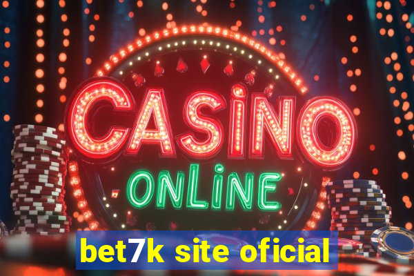 bet7k site oficial