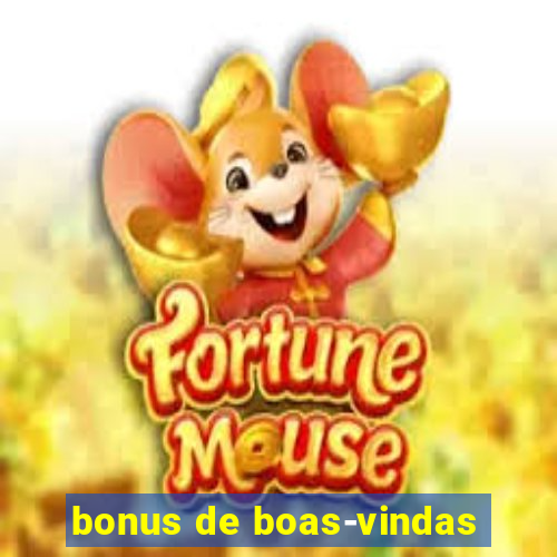 bonus de boas-vindas