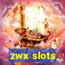 zwx slots