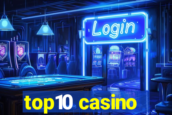 top10 casino