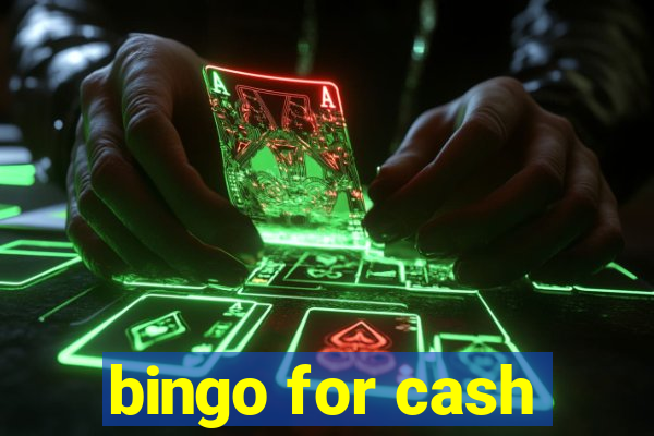 bingo for cash