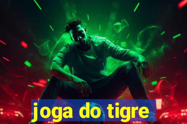 joga do tigre