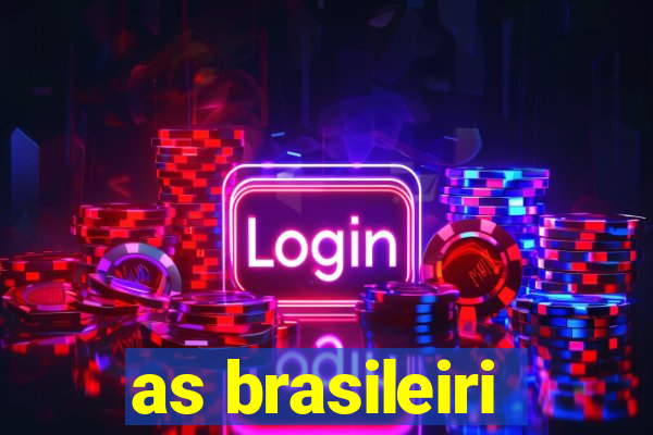 as brasileiri