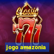 jogo amazonia