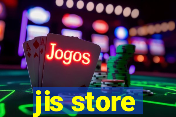 jis store