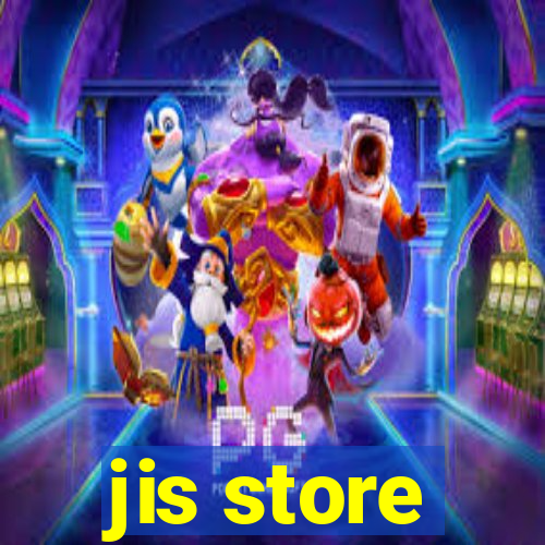 jis store