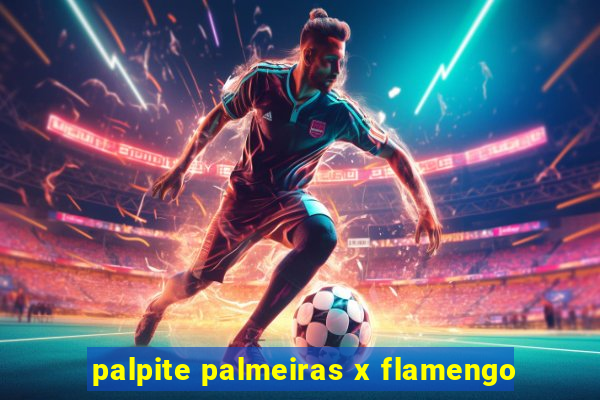 palpite palmeiras x flamengo