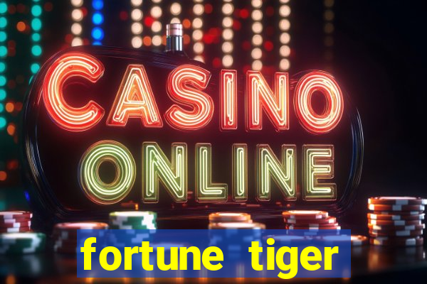 fortune tiger gratis teste