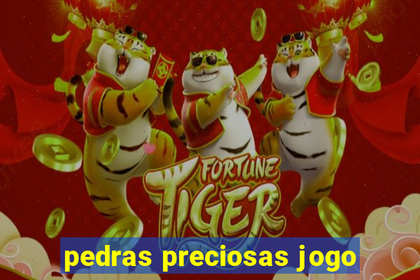 pedras preciosas jogo