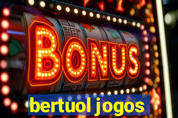 bertuol jogos