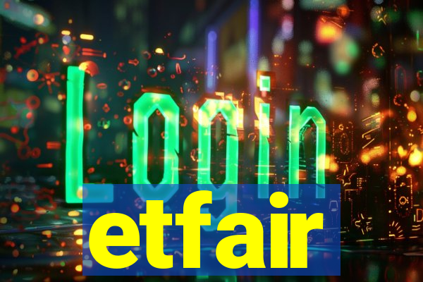 etfair