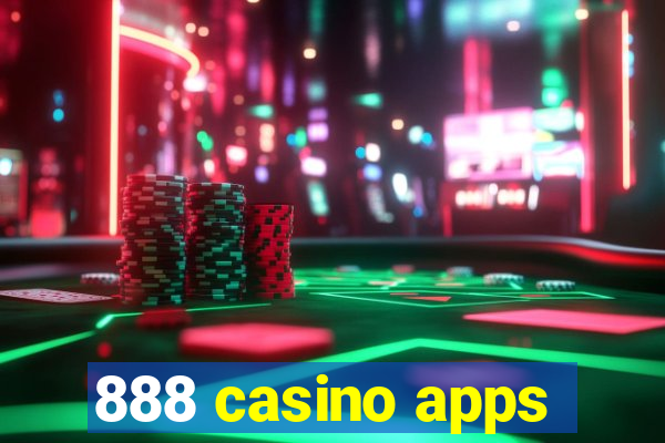 888 casino apps