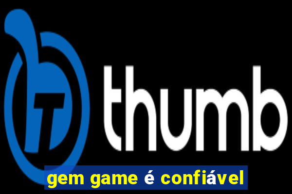 gem game é confiável