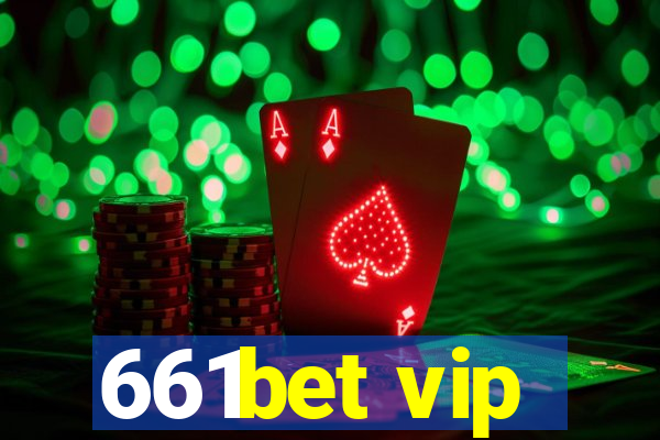 661bet vip