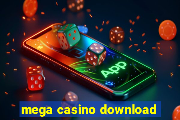 mega casino download