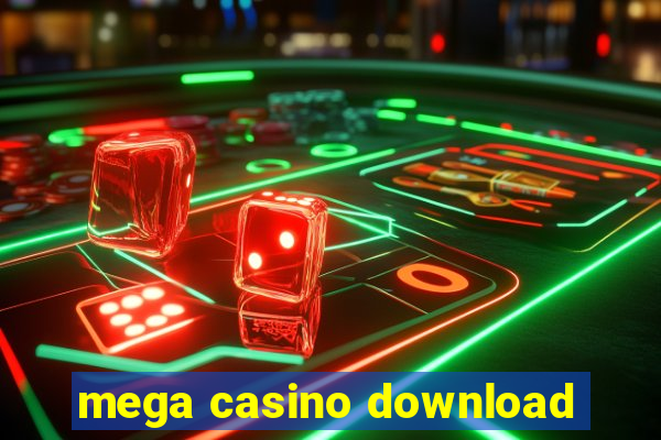 mega casino download