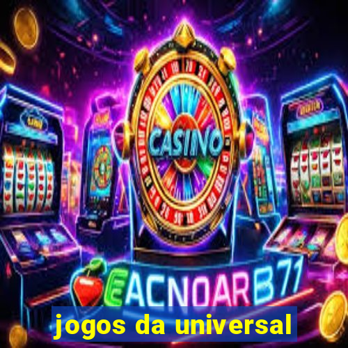 jogos da universal