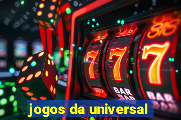 jogos da universal