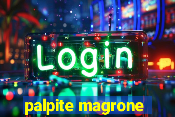 palpite magrone