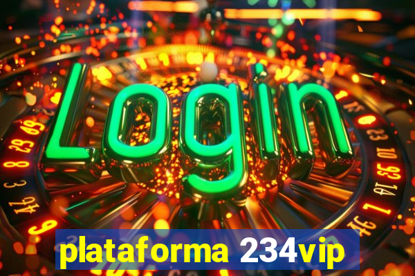 plataforma 234vip