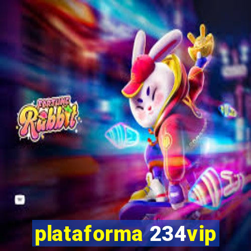 plataforma 234vip