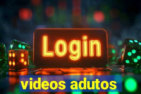 videos adutos