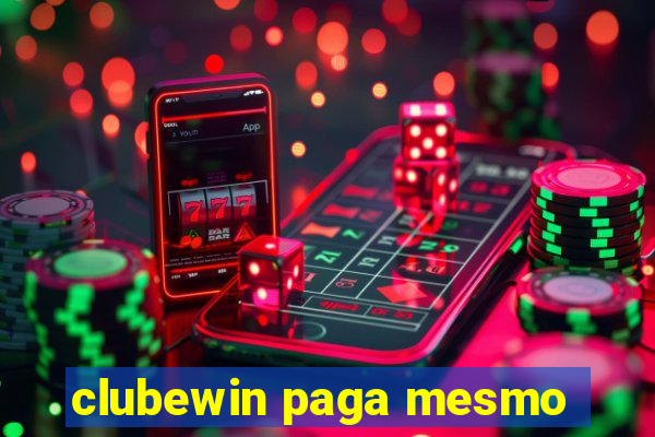 clubewin paga mesmo