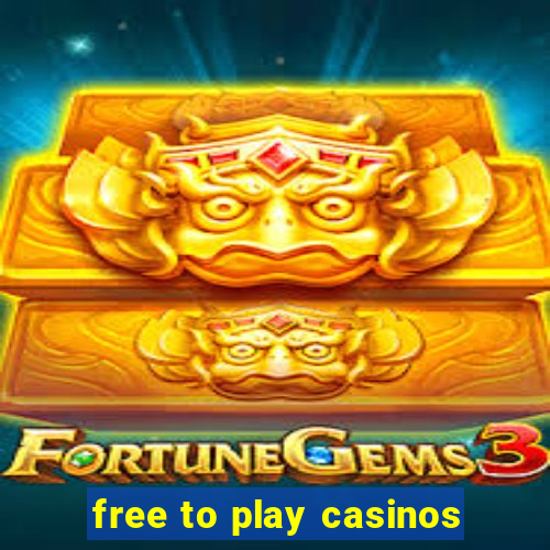 free to play casinos