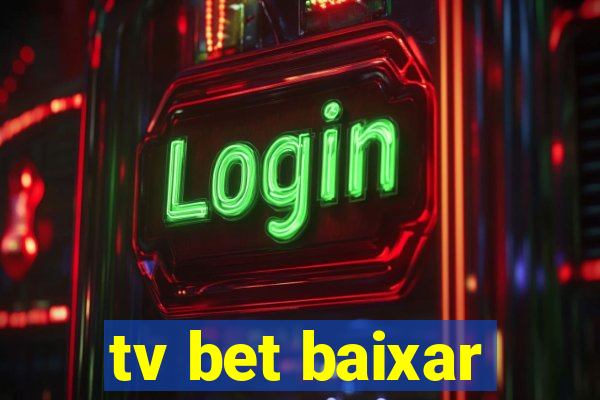 tv bet baixar