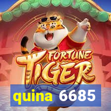 quina 6685