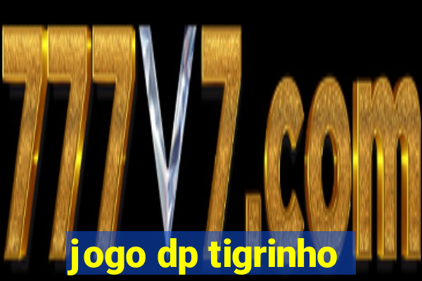 jogo dp tigrinho