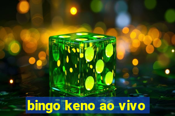 bingo keno ao vivo