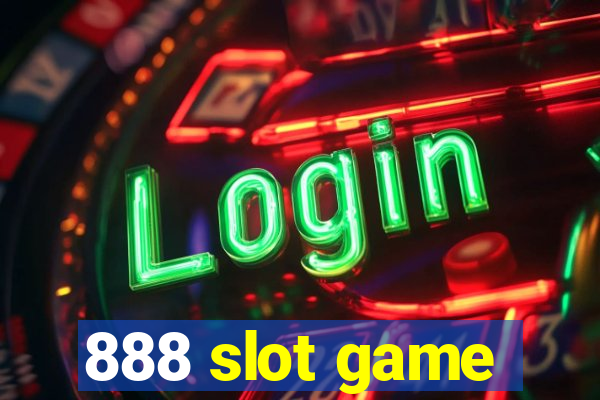 888 slot game