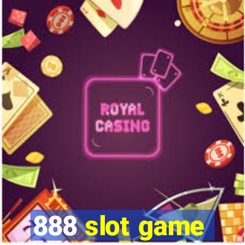 888 slot game