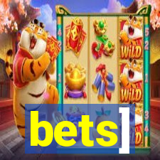 bets]