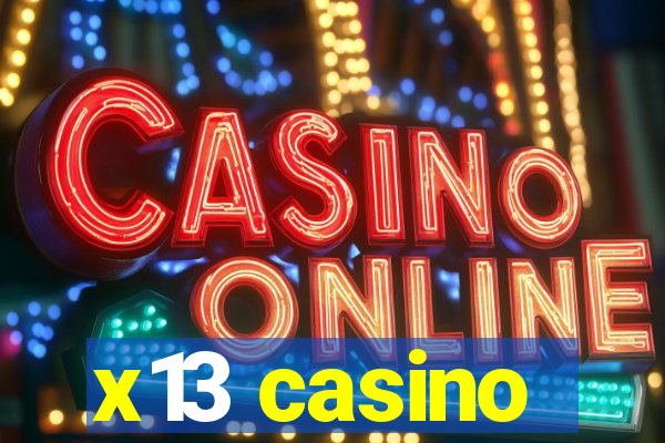 x13 casino