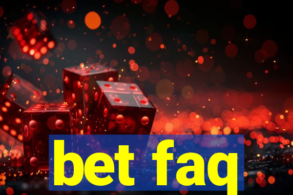 bet faq