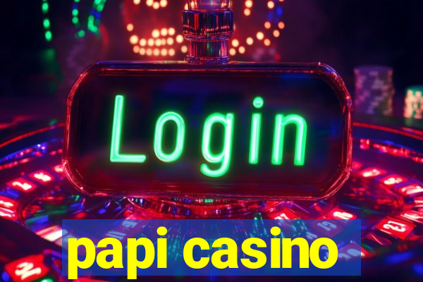 papi casino