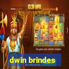 dwin brindes