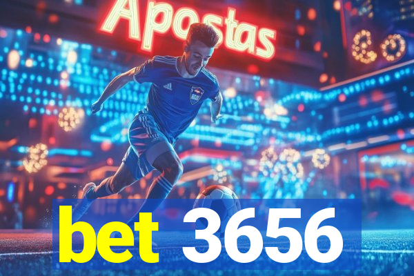 bet 3656